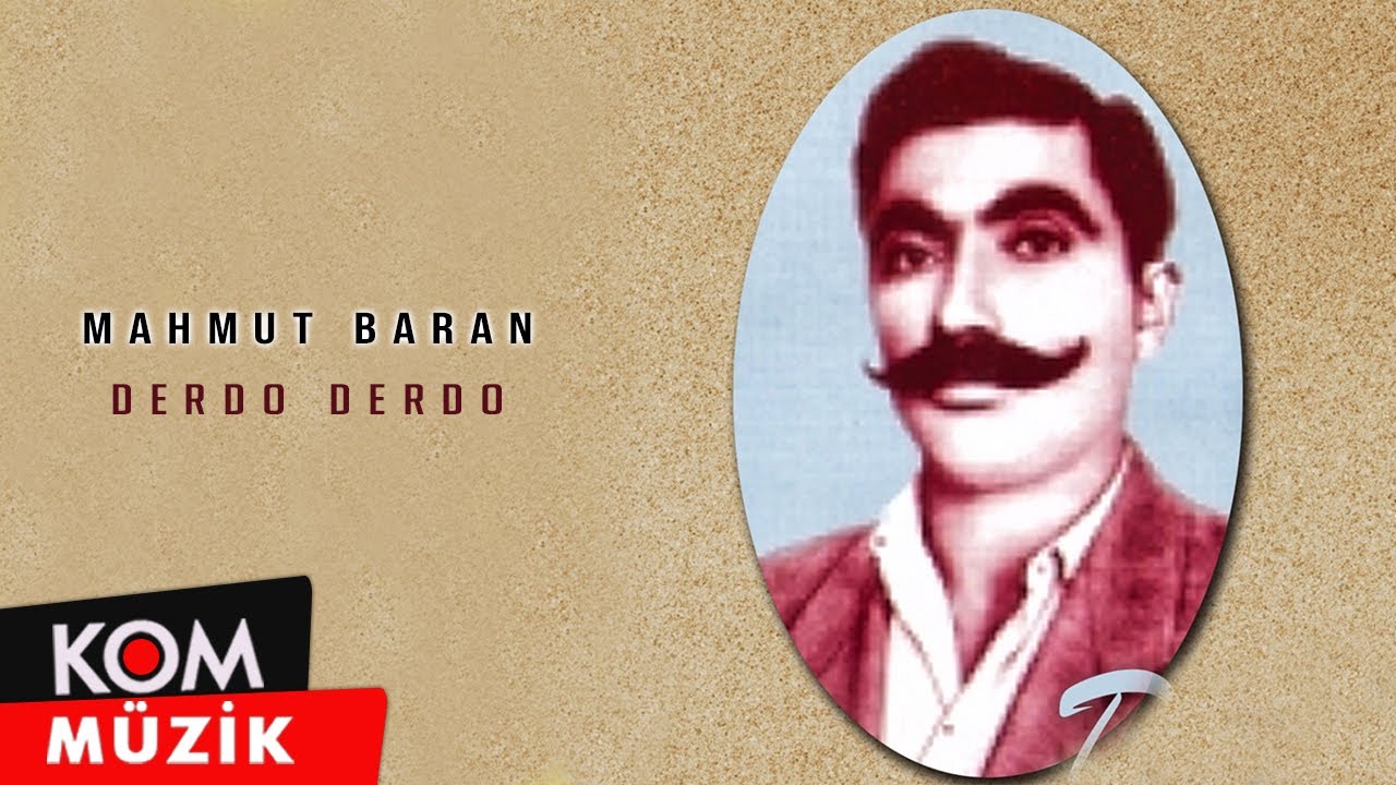 Mahmut Baran - Derdo Derdo (Official Audio)